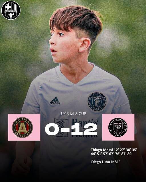  假新聞！梅西兒子U13比賽單場1人轟11球，多家媒體報道后刪除新聞